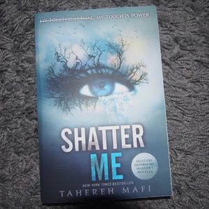 Shatter Me by Tahereh Mafi